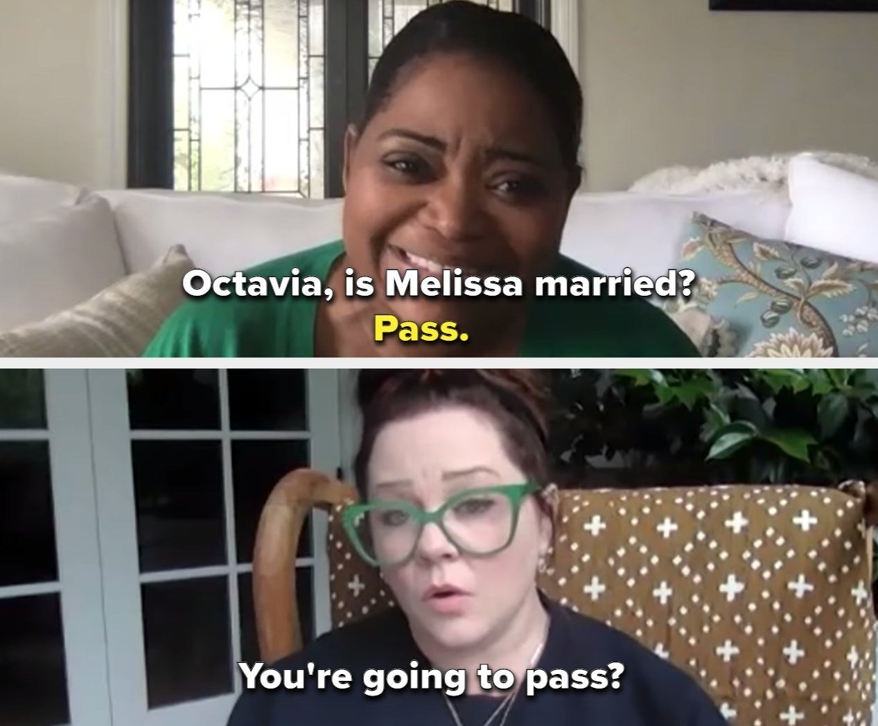 Octavia passing on the question of whether Melissa is married and Melissa being shocked that she doesn&#x27;t know the answer