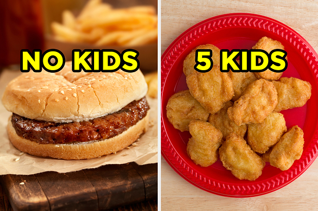 Order Off The Kids Menu And We'll Tell You How Many Children You'll Have