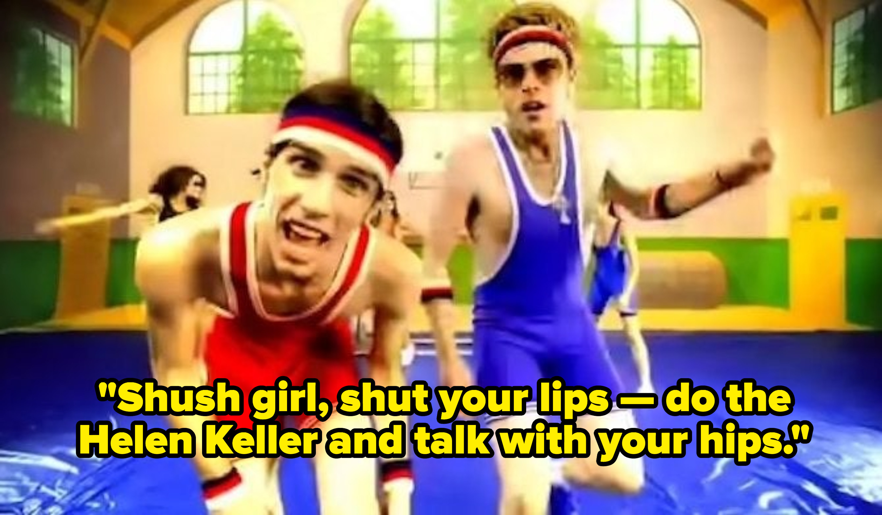3OH!3 singing: &quot;Shush girl, shut your lips -- do the Helen Keller and talk with your hips&quot;