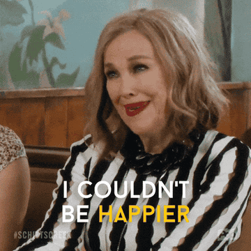 Moira from schitt&#x27;s creek saying she couldn&#x27;t be happier 