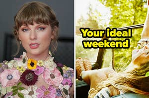 Taylor Swift is on the left posing with a woman in a car labeled, "Your ideal weekend"