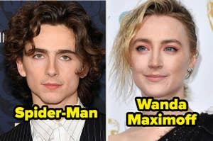 Timothee Chalamet with "Spider-Man" and Saoirse Ronan with "Wanda Maximoff"