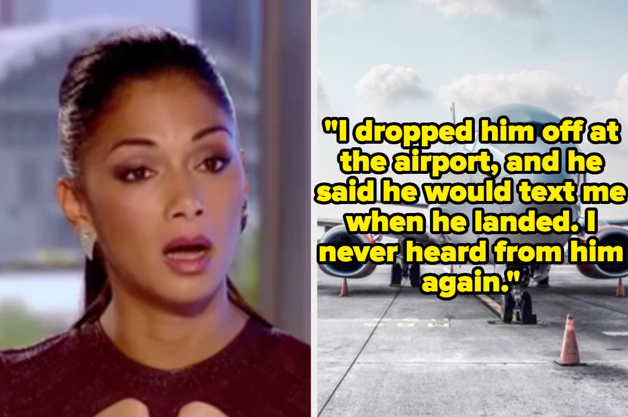 A speechless reaction with the caption: "I dropped him off at the airport, and he said he would text me when he landed; I never heard from him again"