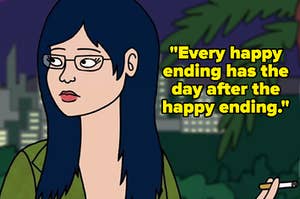 Diane holds a single cigarette with the quote, "Every happy ending has the day after the happy ending," written next to her head.