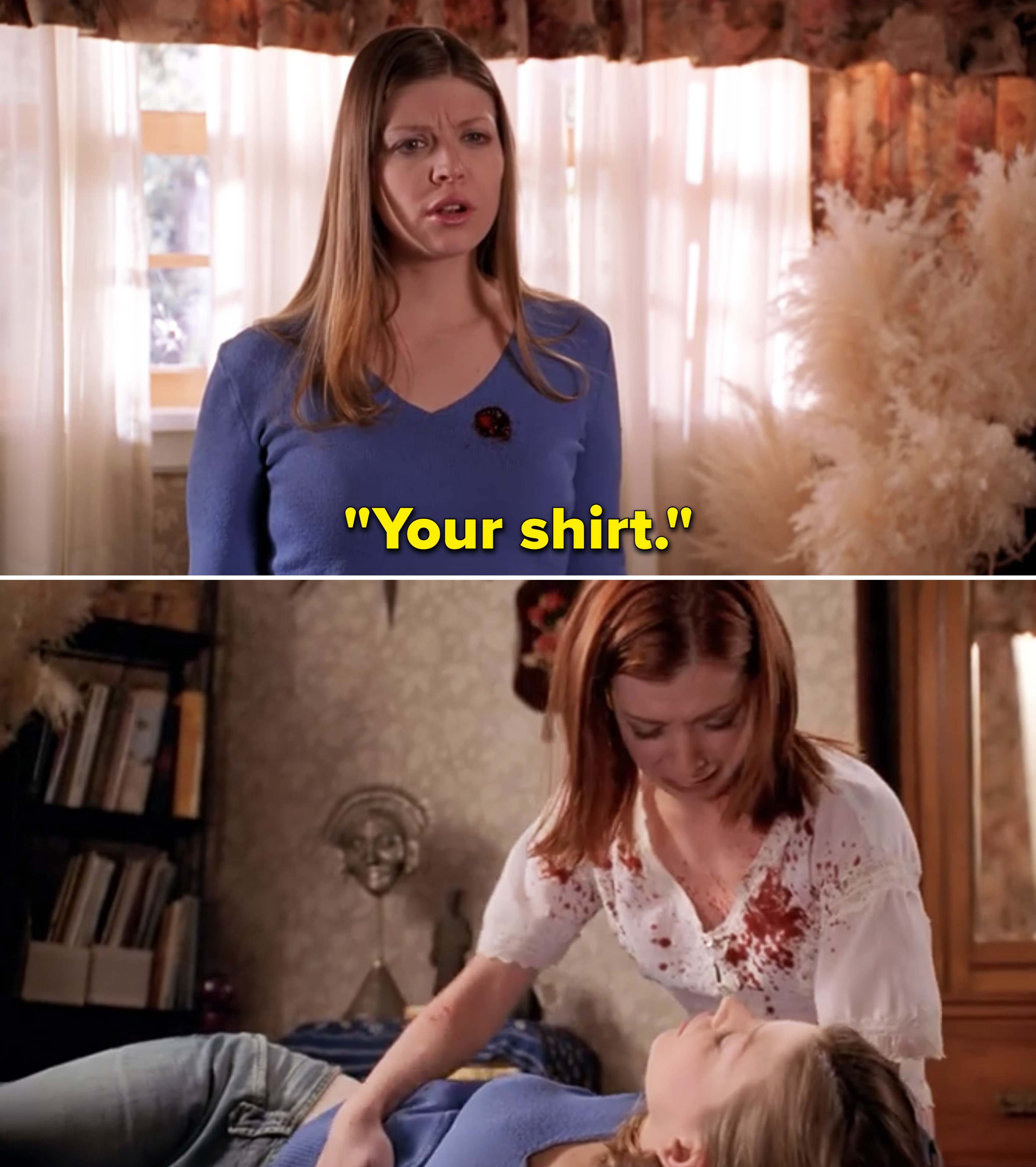 Tara saying, &quot;Your shirt&quot; and Willow crying over Tara&#x27;s body