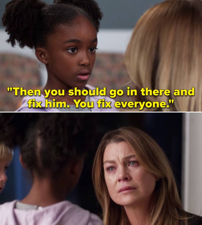 Zola telling Meredith on Grey's Anatomy, "Then you should go in there and fix him. You fix everyone"