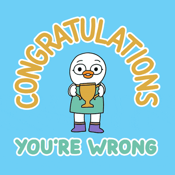 Cartoon duck with trophy under Congratulations You&#x27;re Wrong
