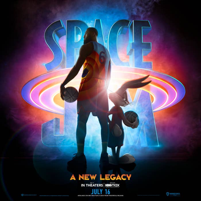 The Space Jam poster featuring LeBron and Bugs Bunny with the tagline &quot;A New Legacy&quot;