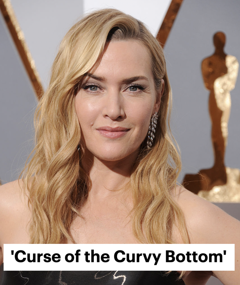 Kate Winslet grinning and the headline &quot;Curse of the Curvy Bottom&quot;