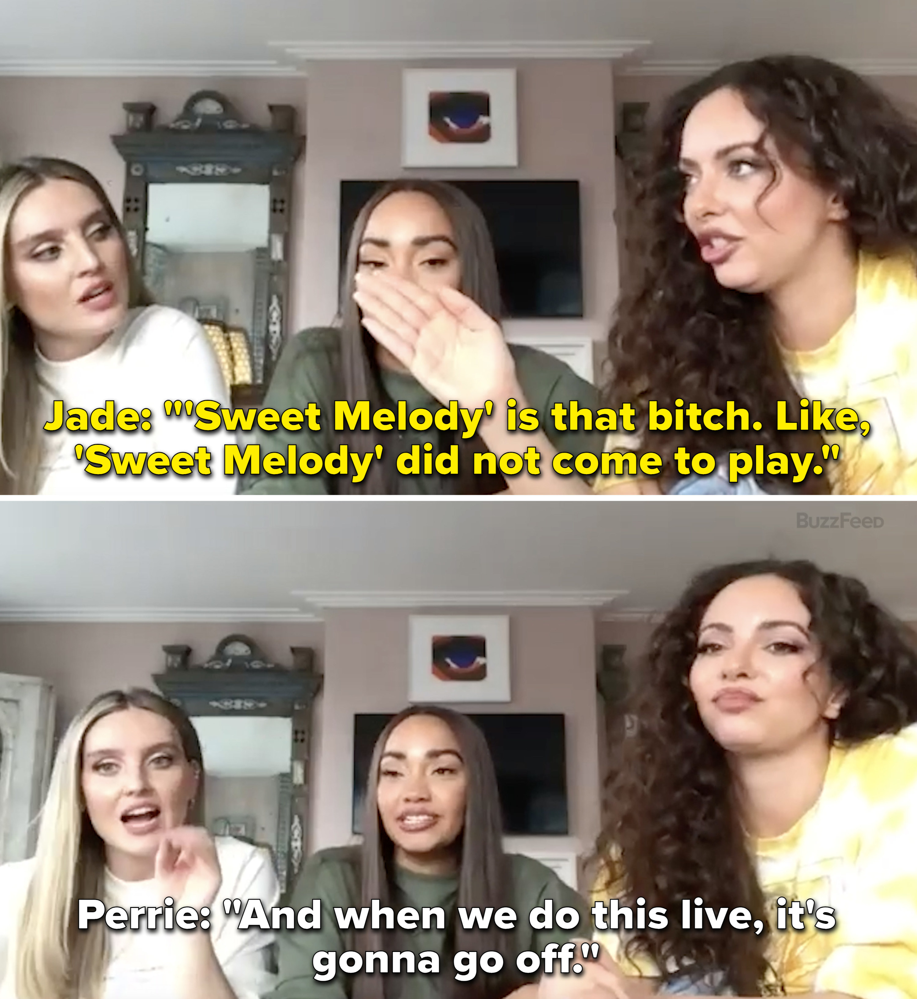 Jade saying, &quot;&#x27;Sweet Melody&#x27; is that bitch. Like, &#x27;Sweet Melody&#x27; did not come to play&quot;