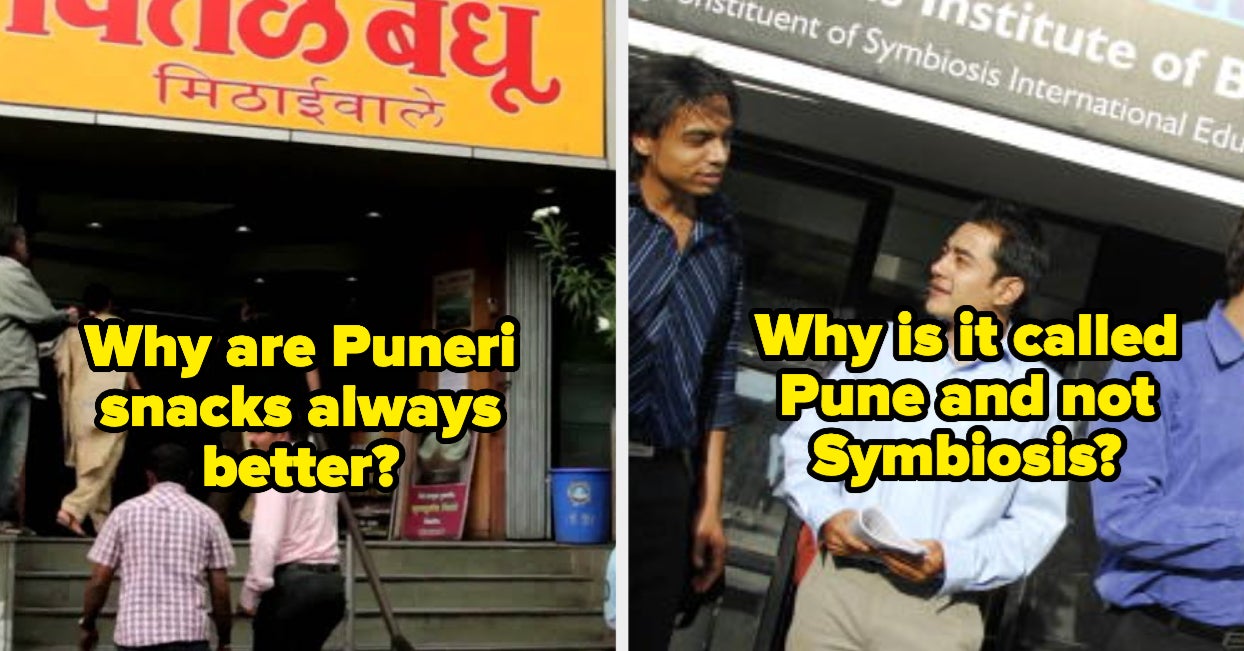 Things Punekars With Mumbai Friends Will Find Funny Which places provide the best fun & games in pune for kids and families? things punekars with mumbai friends