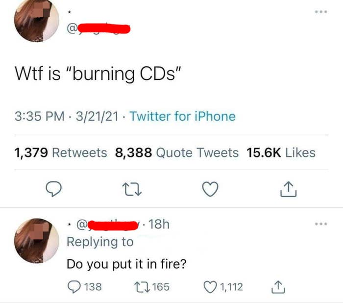person who doesn&#x27;t know what burning cds is