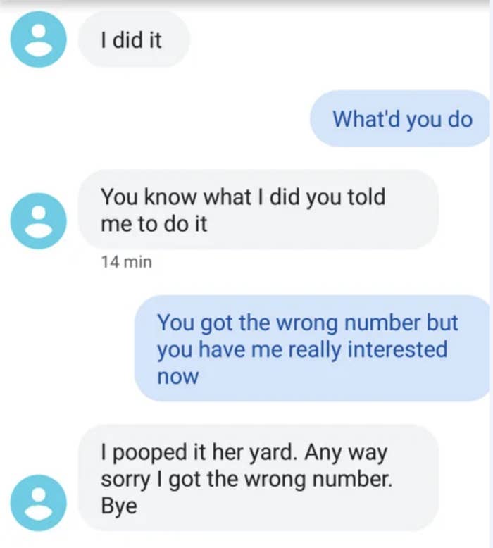 wrong number text where someone says they pooped in someone else&#x27;s yard