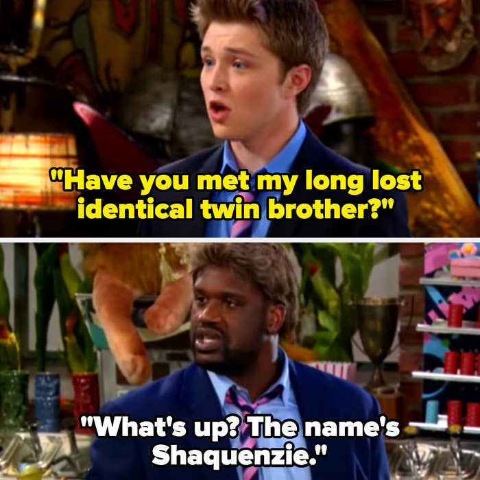 Sterling asks Sonny if she's met his long lost identical twin brother, and Shaq turns and says "What's up? The name's Shaquenzie"