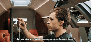 Peter in &quot;Spider-Man: Far From Home&quot;: &quot;Can you give this to MJ?&quot;