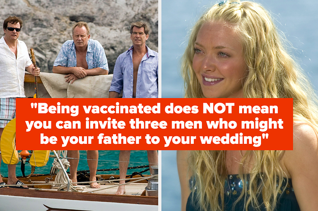 Mamma Mia captioned "Being vaccinated does not mean you can invite three men who might be your father to your wedding"