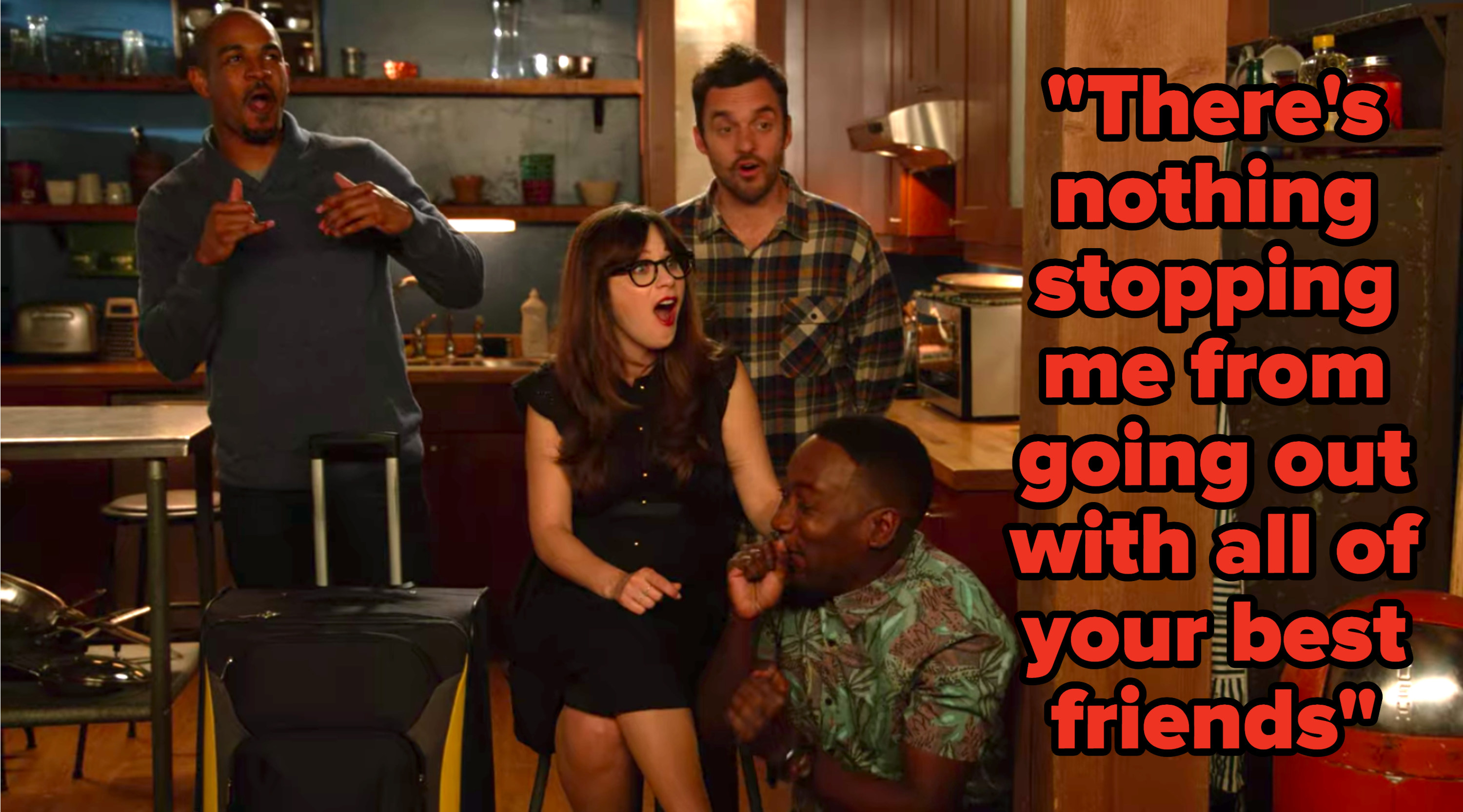 &quot;There&#x27;s nothing stopping me from going out with all of your best friends&quot; written over Coach, Jess, Nick, and Winston from &quot;New Girl&quot; gasping