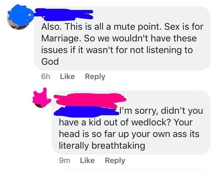 person who says sex is for marriage and someone responds sorry didn&#x27;t you have a kid out of wedlock