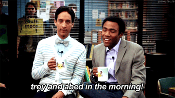 Troy and Abed in the morning