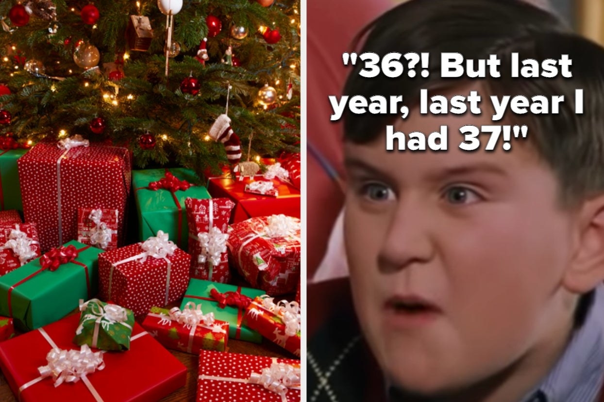 Christmas presents under tree and Dudley from &quot;Harry Potter&quot; with the words &quot;36?! But last year I had 37!&quot; 