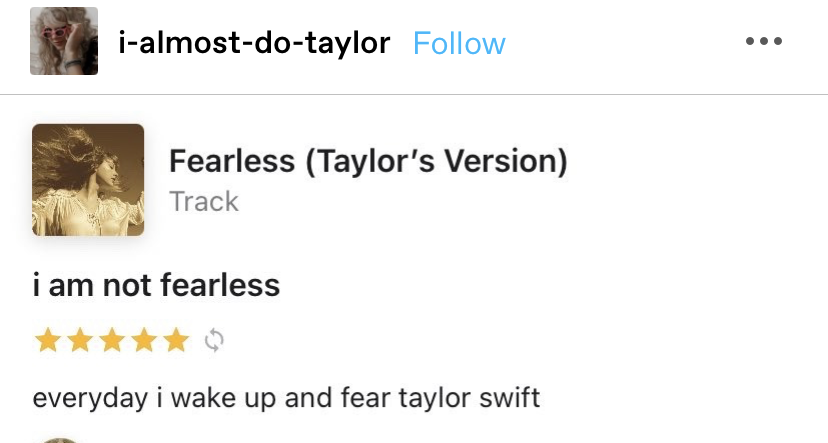 5 star review for the album saying "I am not fearless, every day i wake up and fear taylor swift"