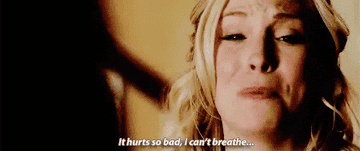 Caroline saying &quot;it hurts so bad, I can&#x27;t breathe&quot;
