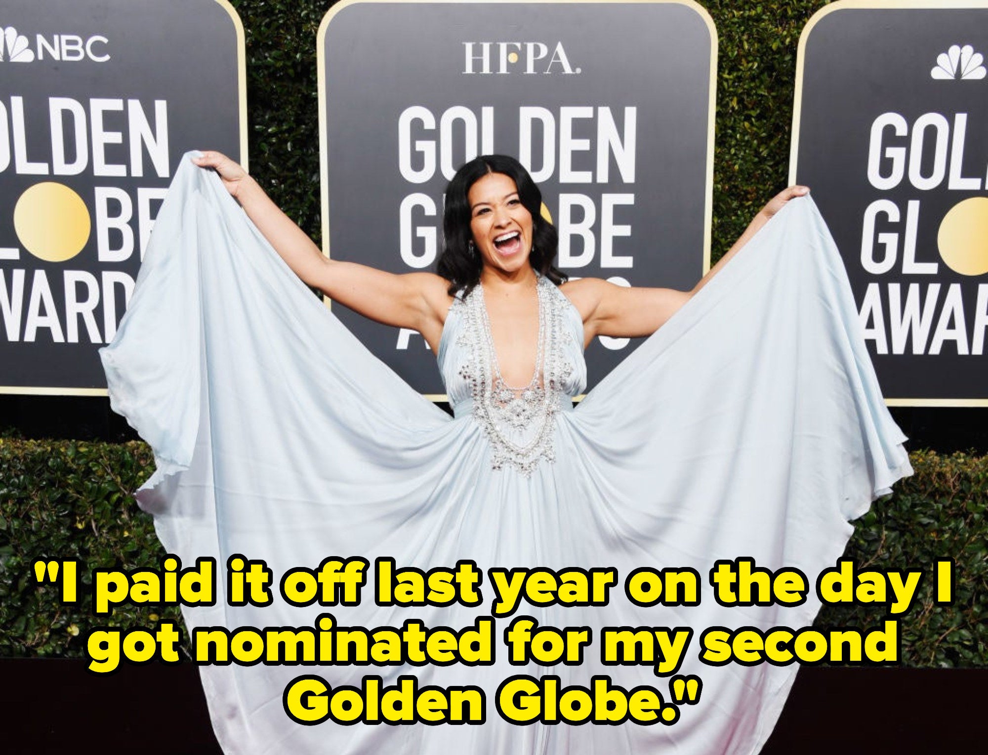 Caption: I paid it off last year on the day I got nominated for my second Golden Globe