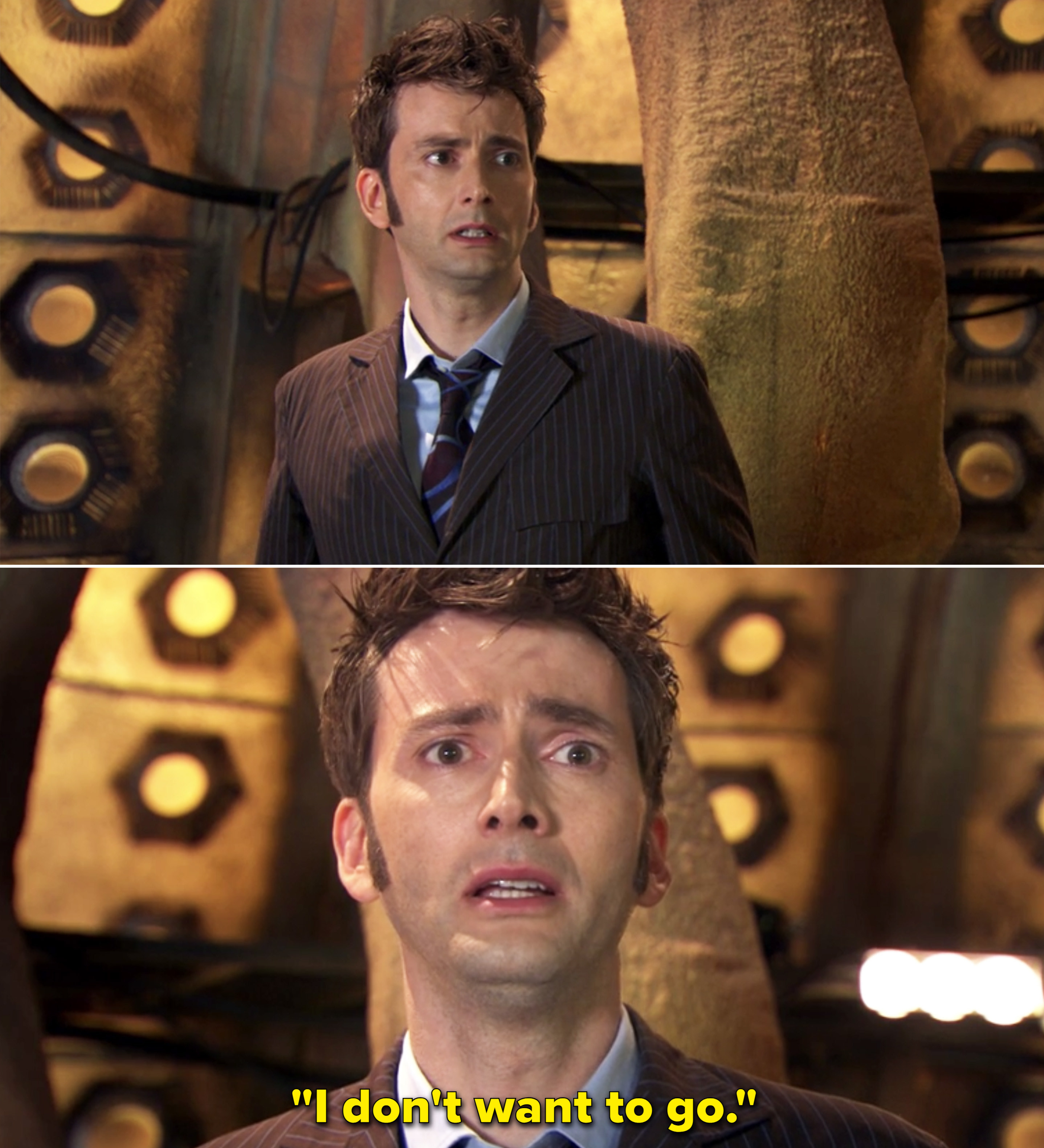 The Tenth Doctor standing inside the TARDIS and saying, &quot;I don&#x27;t want to go&quot;