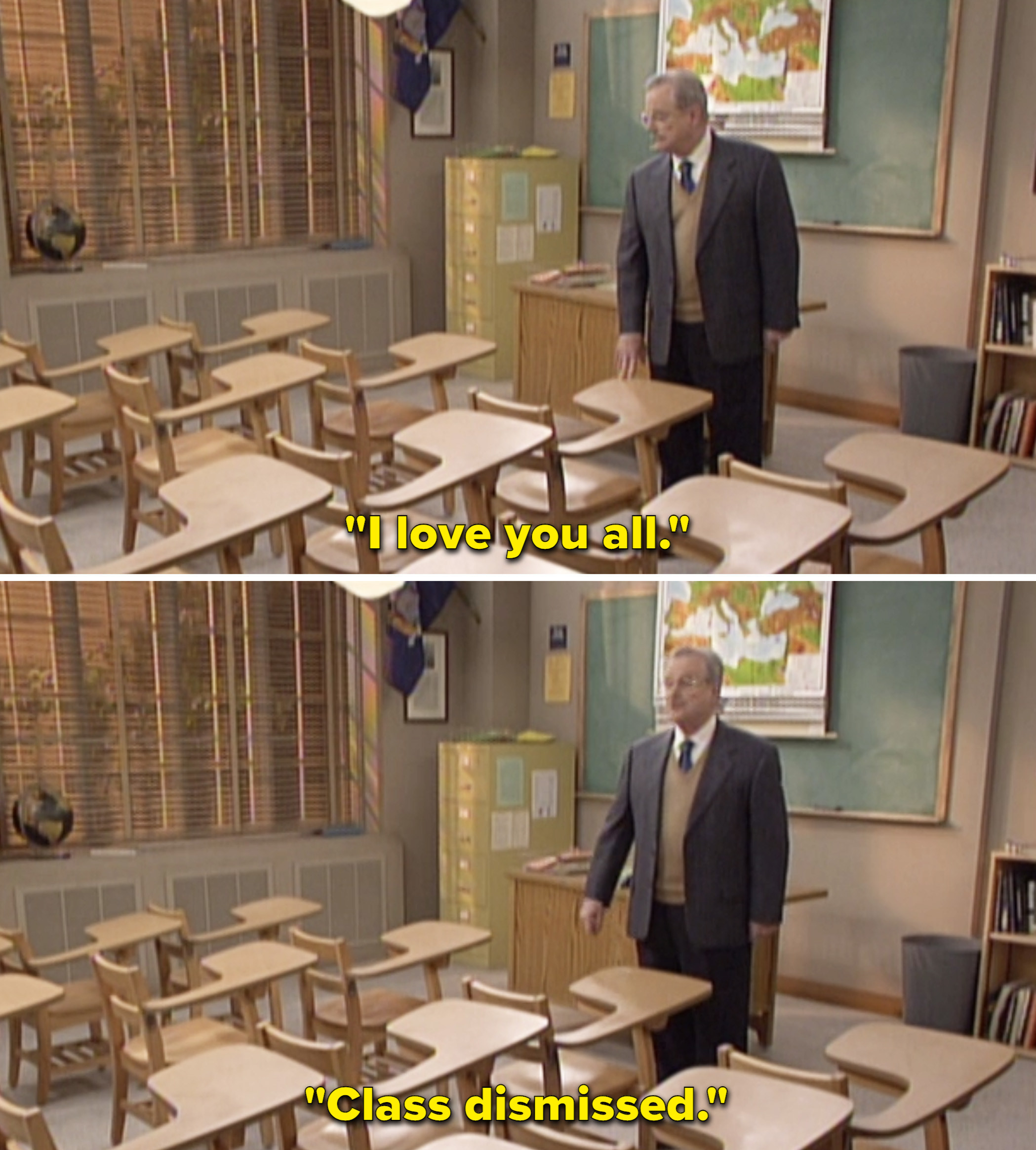 Mr. Feeny saying, &quot;I love you all. Class dismissed&quot;