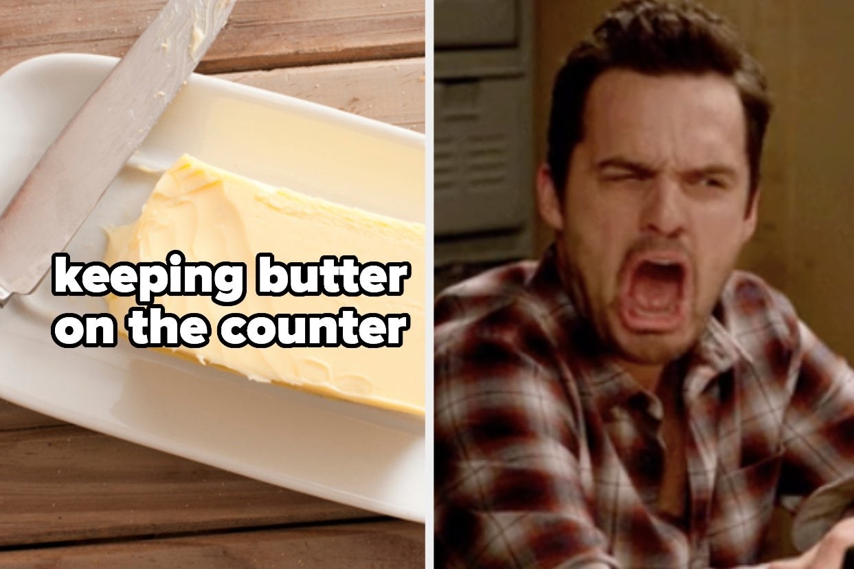 Butter with words &quot;keeping butter on the counter&quot; and Nick from &quot;New Girl&quot;  