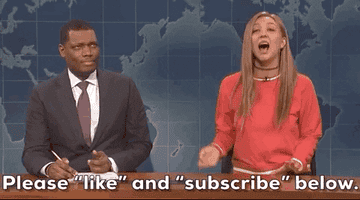 Character on SNL Weekend Update saying, &quot;Please like and subscribe below&quot; 