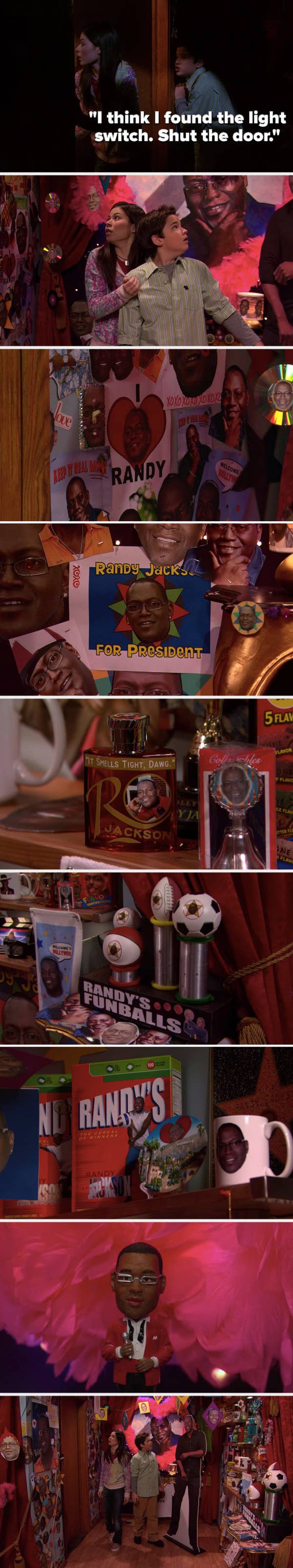 Freddie says, &quot;I think I found the light switch. Shut the door,&quot; and he and Carly realize they&#x27;re in a closet full of pictures of Randy Jackson and Randy Jackson paraphernalia