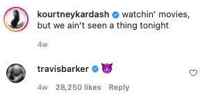 Kourtney said &quot;watchin&#x27; movies, but we ain&#x27;t seen a thing tonight&quot; and Travis responded with a devil emoji