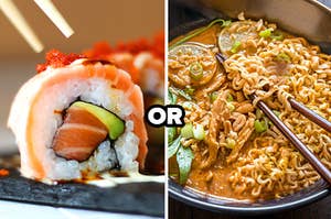 Sushi or ramen