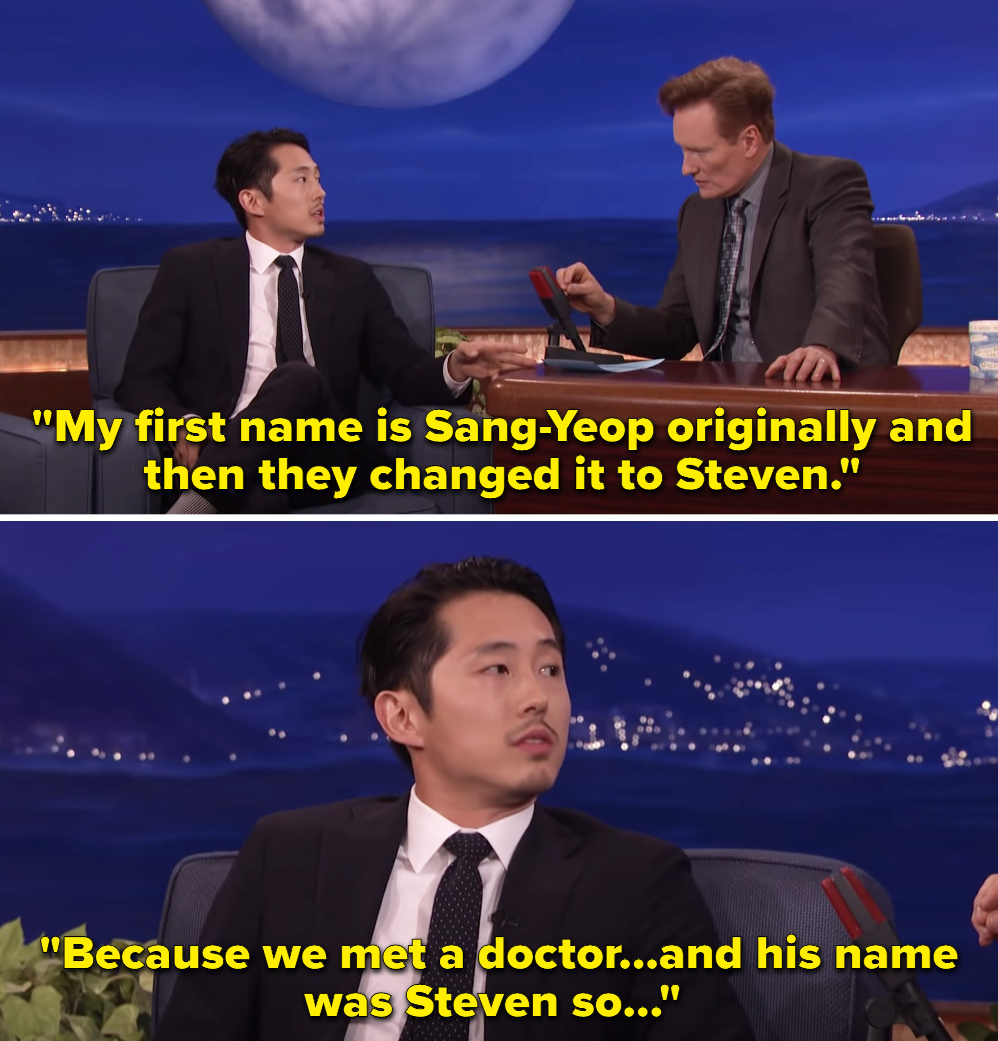Steven saying his parents chose the name &quot;Steven&quot; because &quot;we met a doctor&quot;