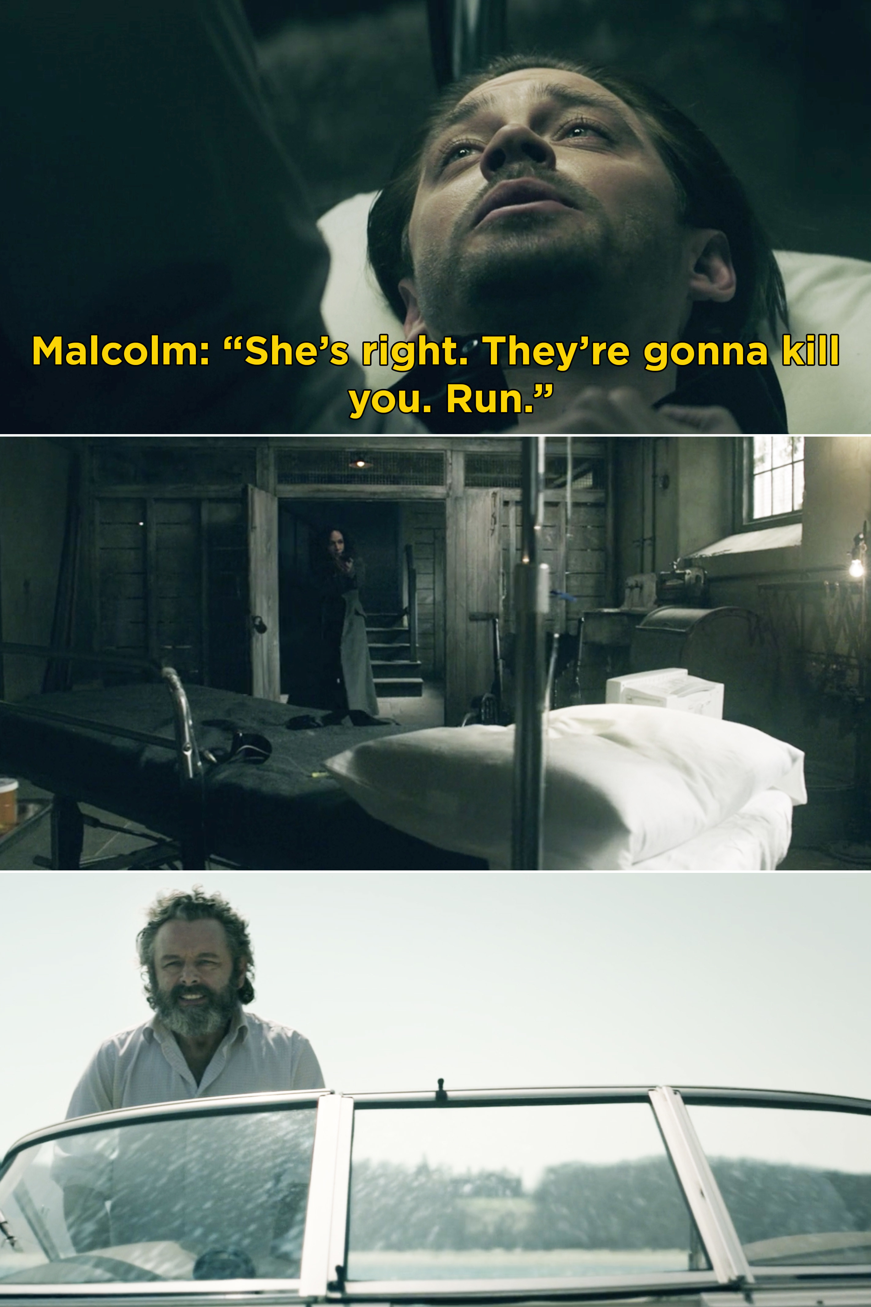 Malcolm saying, &quot;She&#x27;s right. They&#x27;re gonna kill you. Run&quot;