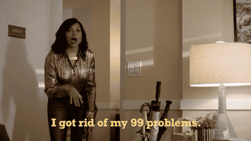 Cookie from &quot;Empire&quot; saying &quot;I got rid of my 99 problems&quot;