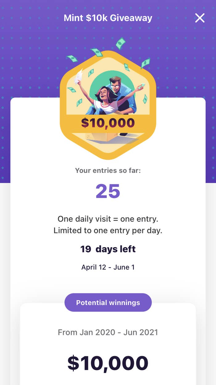 Sweepstakes page on the Mint app showing I have 25 chances to win the $10K prize