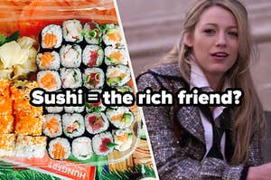 A take out container of various types of sushi and Blake Lively as Serena van der Woodsen in the show "Gossip Girl."