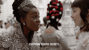 A sophisticated woman says &quot;everyone enjoys secrets&quot; 