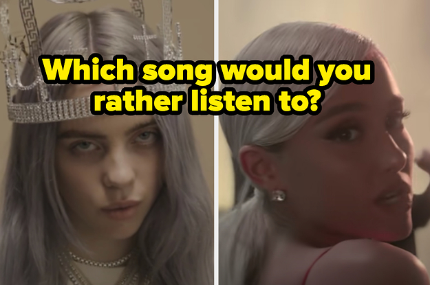 Have Fun Choosing Between These Billie Eilish And Ariana Grande Songs