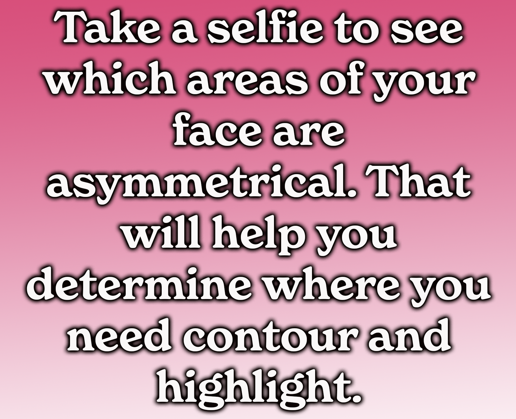 Take a selfie to see which areas of your face are asymmetrical