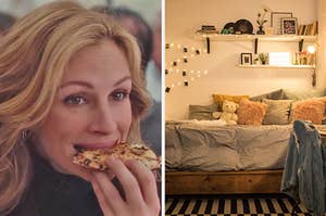 On the left, Julia Roberts eating a slice of pizza in "Eat Pray Love," and on the right, a bedroom with a bed pressed against the wall with tons of throw pillows and a teddy bear on top and shelves and fairy lights on the wall