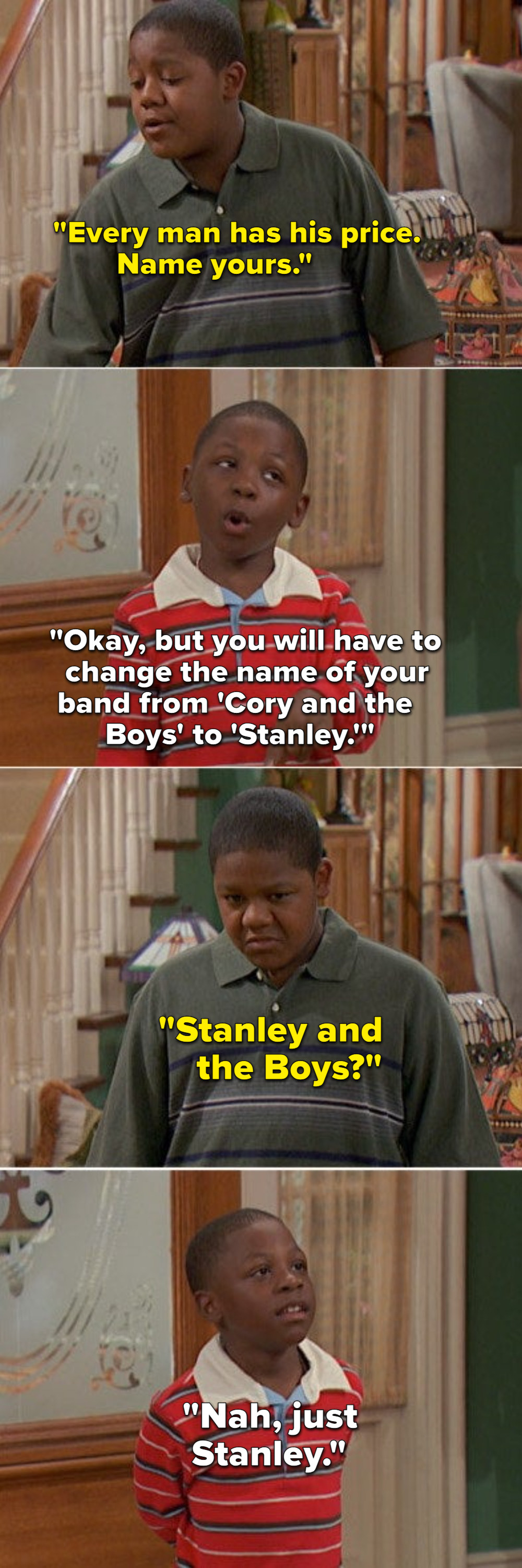 Stanley telling Cory to change his band&#x27;s name from Cory and the Boys to just Stanley