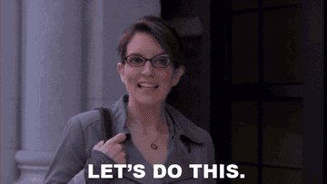 Actress Tina Fey voices &quot;Let&#x27;s do this&quot; while outside of a building.