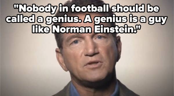 Joe Theismann and the quote, "Nobody in football should be called a genius. A genius is a guy like Norman Einstein"