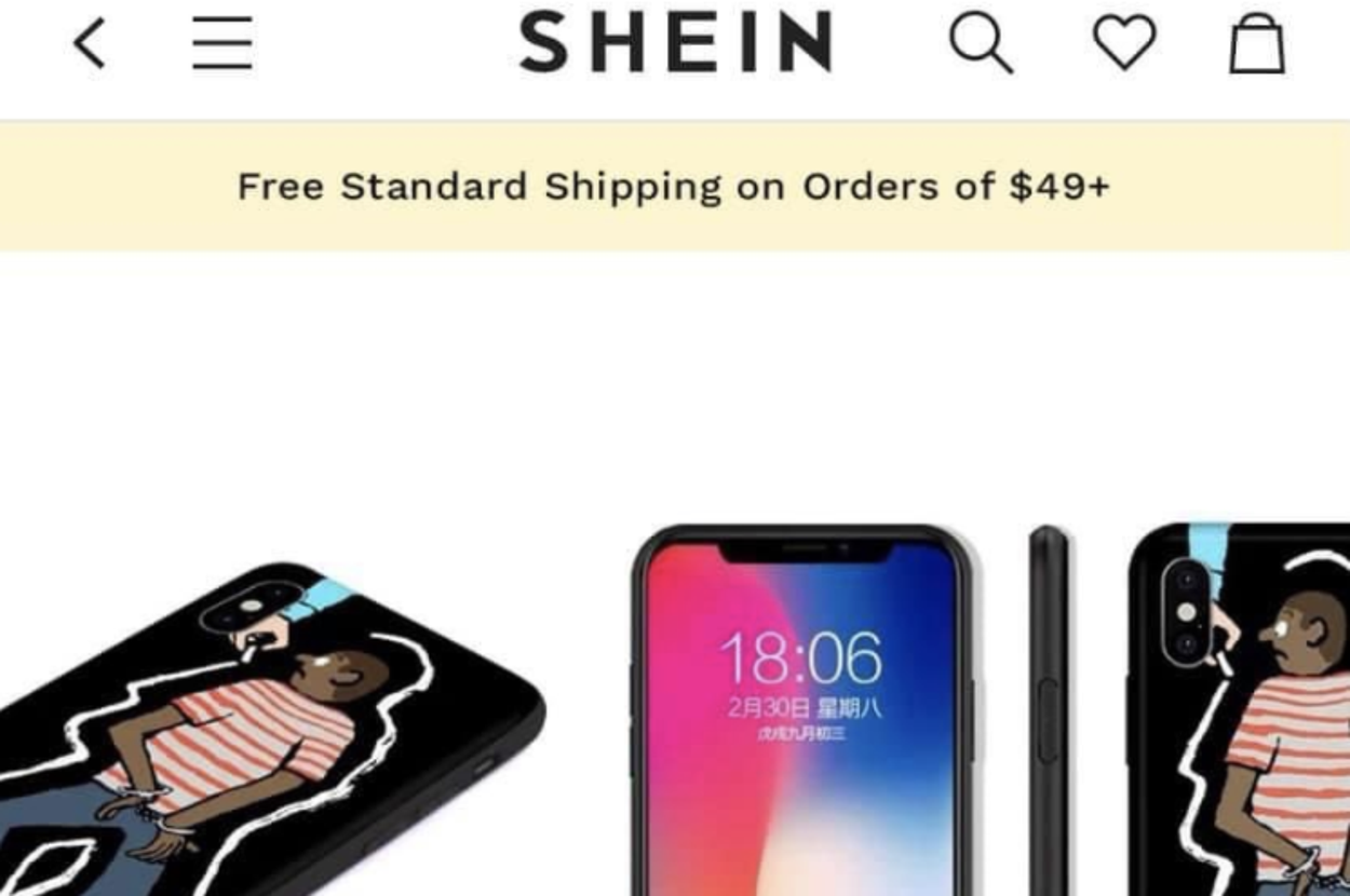 Shein Removes Racist Phone Case From Its Site Shein Removes Racist Phone Case From Its Site