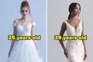 Women wearing wedding dresses with the words "25 years old" and "29 years old" on top