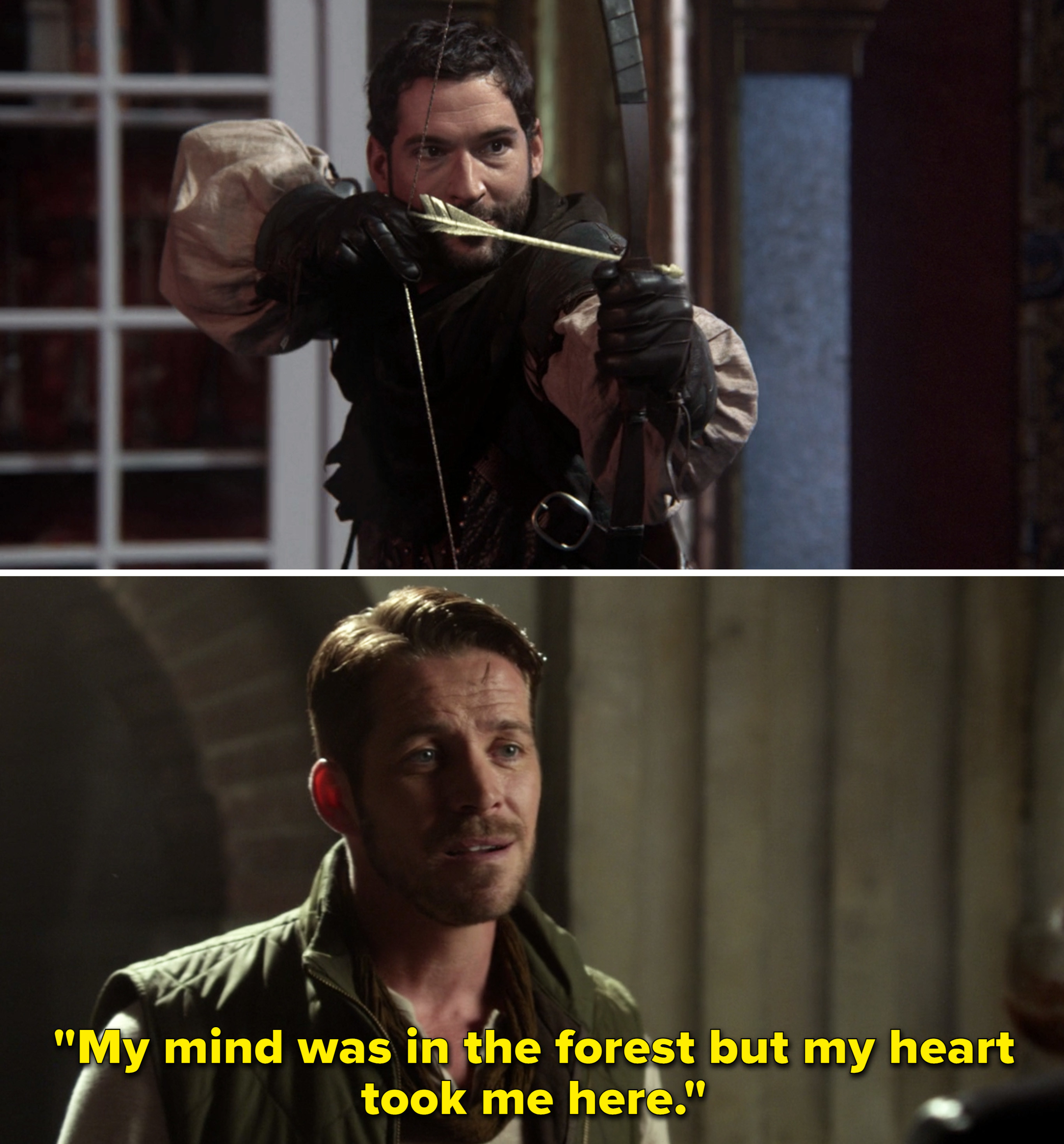Robin Hood saying, &quot;My mind was in the forest but my heart took me here&quot;