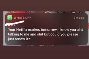 A person asking their ex if they could renew their Netflix account